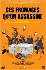 Poster de la película Ces fromages qu'on assassine