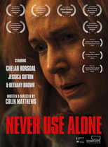 Poster de la película Never Use Alone