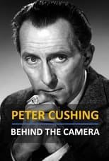 Poster de la película Peter Cushing: Behind the Camera