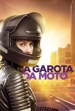 Poster de la serie A Garota da Moto