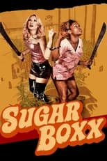 Poster de la película Sugar Boxx