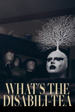 Poster de la serie What's the Disabili-Tea