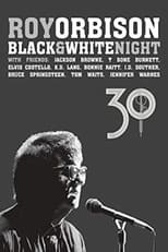Poster de la película Roy Orbison: Black and White Night 30