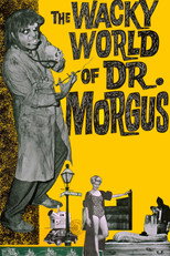 Poster de la película The Wacky World of Dr. Morgus