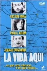 Poster de la película La vida aquí