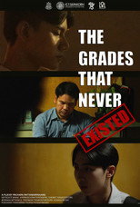 Poster de la película The Grades That Never Exited