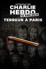 Poster de la película De Charlie Hebdo au Bataclan, les derniers secrets des attentats de 2015
