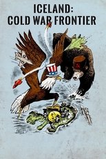 Poster de la película Iceland: Cold War Frontier