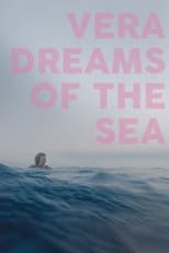 Poster de la película Vera Dreams of the Sea