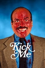 Poster de la película Kick Me