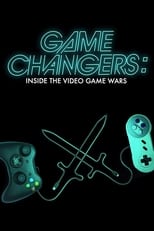 Poster de la película Game Changers: Inside the Video Game Wars