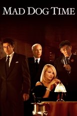 Poster de la película Mad Dog Time
