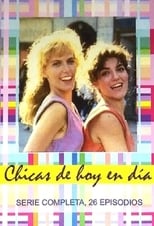 Poster de la serie Las Chicas de Hoy en Día