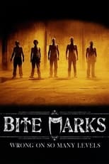 Poster de la película Bite Marks