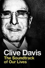Poster de la película Clive Davis: The Soundtrack of Our Lives