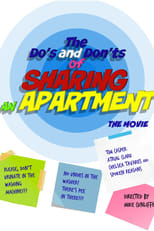 Poster de la película The Do's & Don'ts of Sharing an Apartment