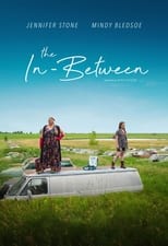 Poster de la película The In-Between