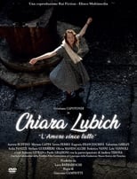 Poster de la película Chiara Lubich - L'Amore vince tutto