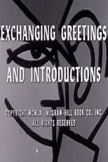 Poster de la película Exchanging Greetings and Introductions
