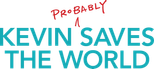 Logo Kevin (Probably) Saves the World