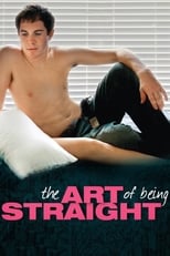 Poster de la película The Art of Being Straight