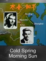 Poster de la película Cold Spring, Morning Sun