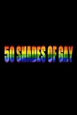 Poster de la película 50 Shades of Gay