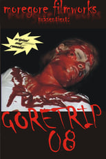 Poster de la película Goretrip 08