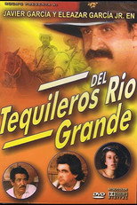 Poster de la película Tequileros del Rio Grande