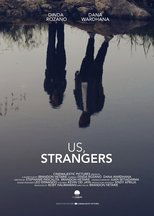 Poster de la película Us, Strangers