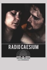 Poster de la película Radio Caesium