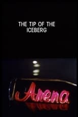 Poster de la película The Tip of the Iceberg