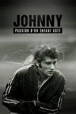 Poster de la película Johnny, passion d'un enfant gâté