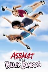 Poster de la película Assault of the Killer Bimbos