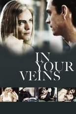 Poster de la película In Your Veins