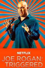 Poster de la película Joe Rogan: Triggered