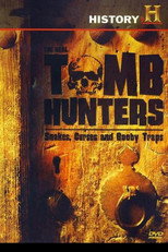 Poster de la película The Real Tomb Hunters: Snakes, Curses and Booby Traps