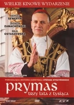 Poster de la película Prymas - trzy lata z tysiąca