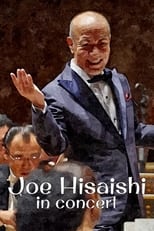 Poster de la película Joe Hisaishi in Concert: Paris Philharmonie