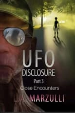 Poster de la película UFO Disclosure Part 3: Close Encounters