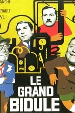 Poster de la película Le grand bidule