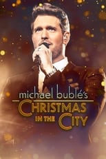 Poster de la película Michael Bublé's Christmas in the City