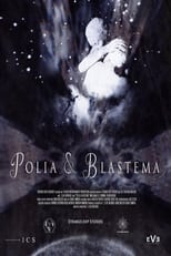 Poster de la película Polia & Blastema