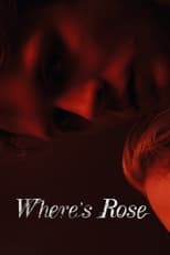 Poster de la película Where’s Rose