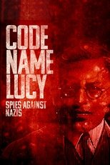 Poster de la película Code Name Lucy: Spies Against Nazis