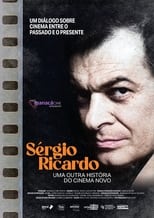 Poster de la película Sérgio Ricardo: Uma Outra História do Cinema Novo