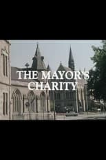 Poster de la película The Mayor's Charity