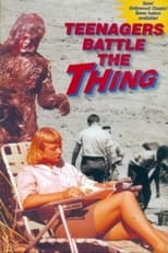 Poster de la película Teenagers Battle the Thing