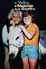 Poster de la serie O Velho, o Menino e o Burro