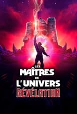 Les Maîtres de l\'univers : Révélation